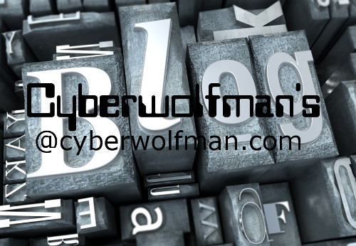 CyberWoLfman's Blog!